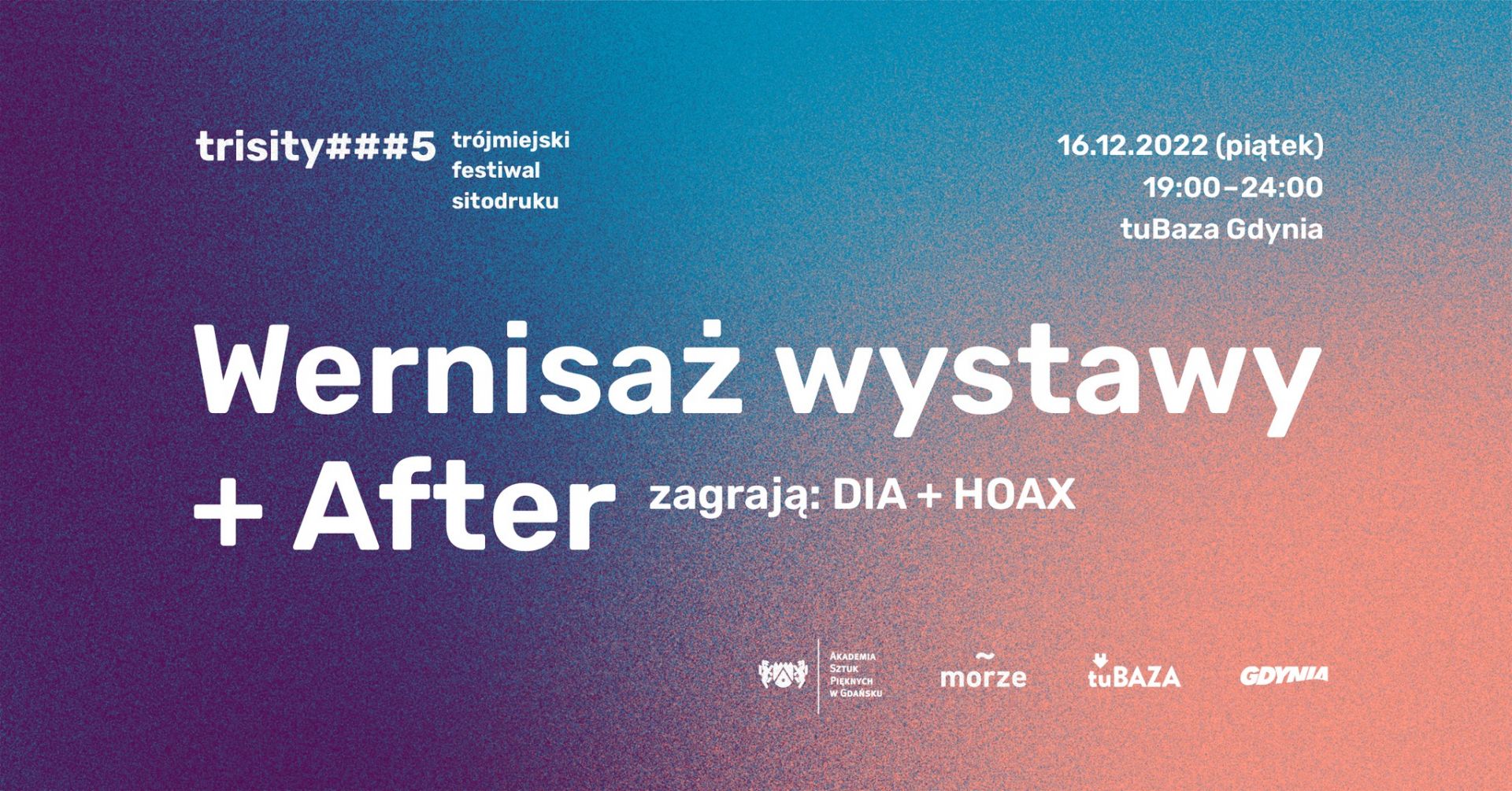 Trisity###5 – Wernisaż + afterparty (Hoax + DIA)