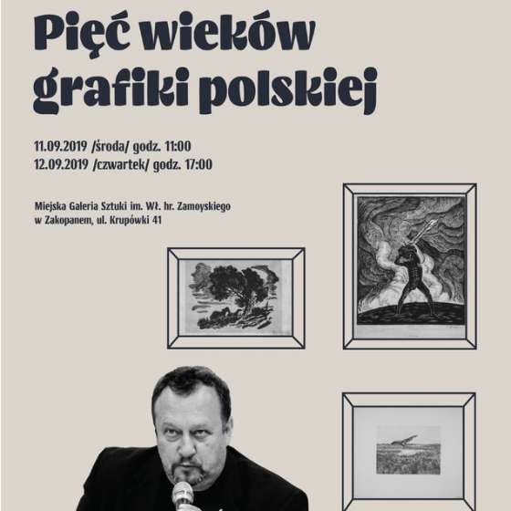 Pięć wieków grafiki polskiej.  Wykład dra hab. Dariusza Syrkowskiego, prof. ASP