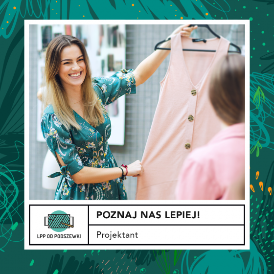 Projektant mody. LPP od podszewki - spotkanie