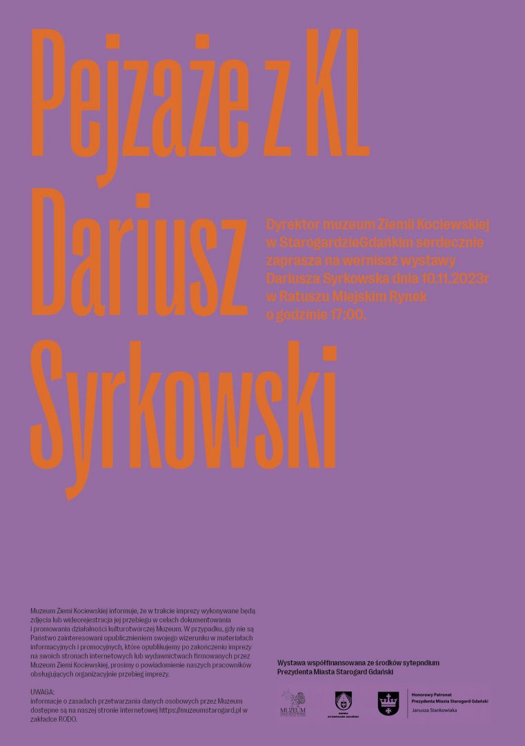 Pejzaże z KL  - wystawa malarstwa Dariusza Syrkowskiego
