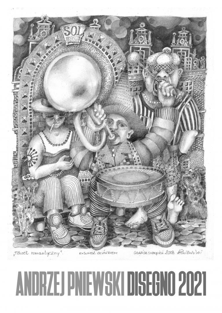 Andrzej Pniewski DISEGNO 2021