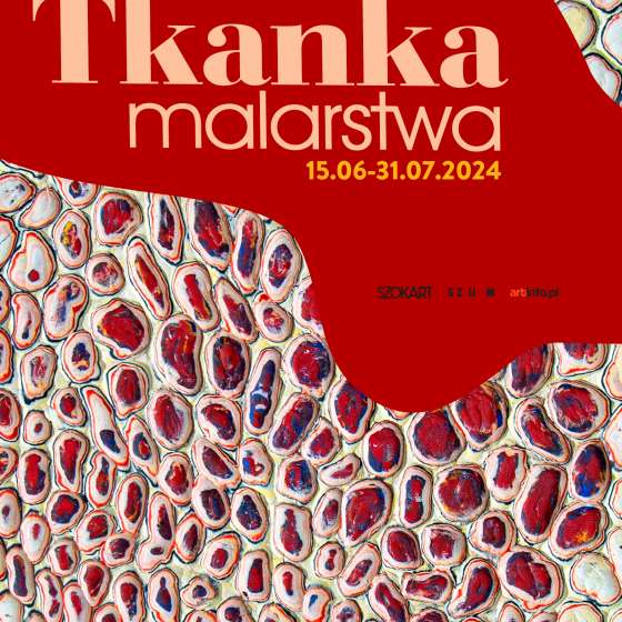 Krzysztof Gliszczyński: Tkanka malarstwa