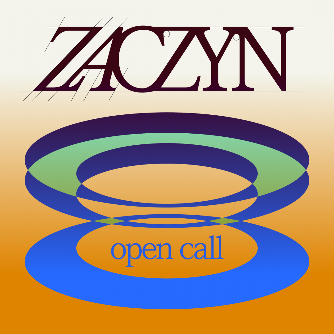 ZACZYN 2: OPEN CALL
