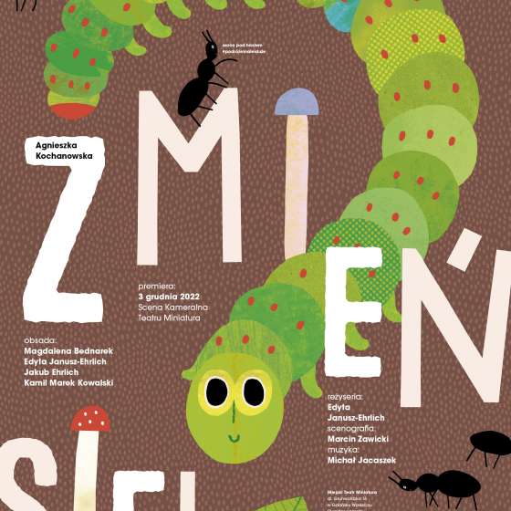 ZMIEŃ SIĘ! - premiera spektaklu! - 1