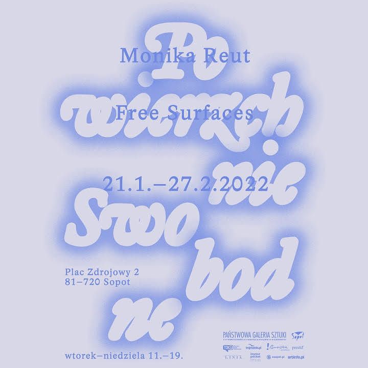 Monika Reut – Powierzchnie swobodne