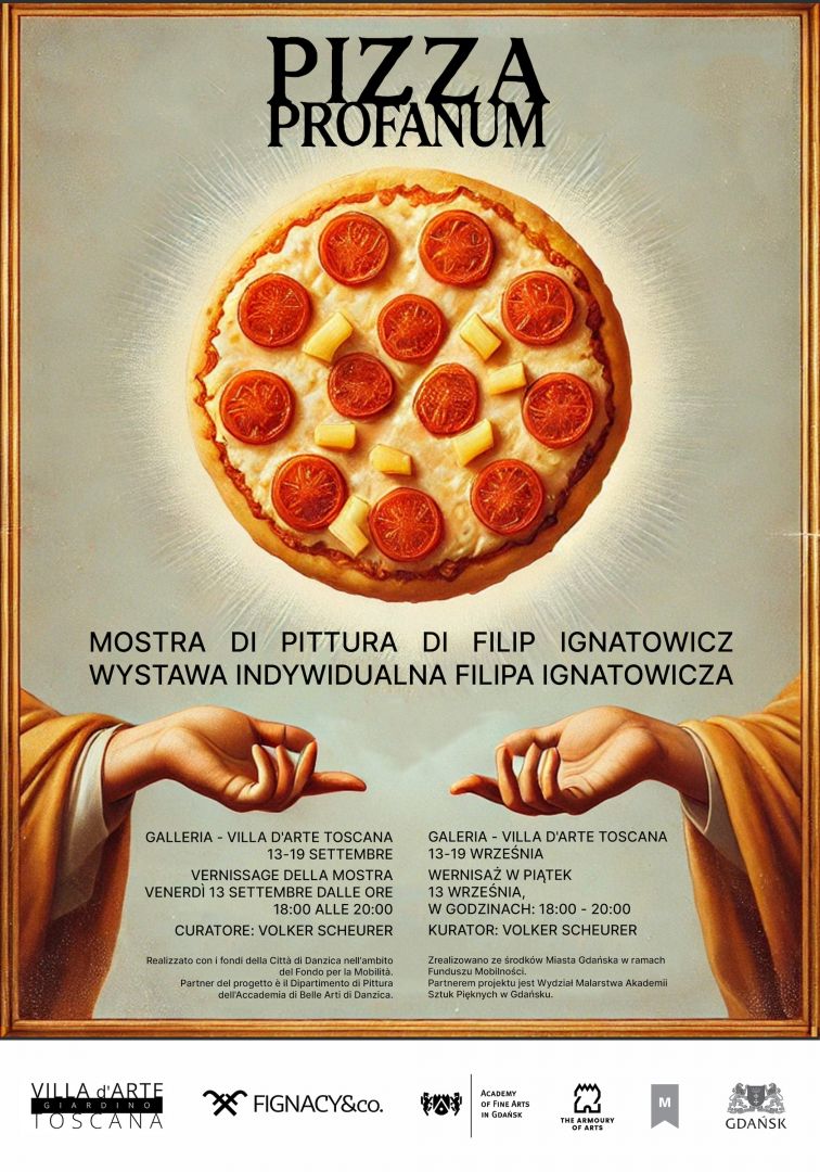 PIZZA PROFANUM - Individual Exhibition of Filip Ignatowicz