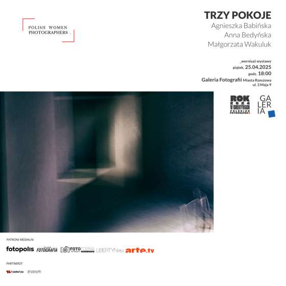 Wystawa TRZY POKOJE. Agnieszka Babińska | Anna Bedyńska | Małgorzata Wakuluk
