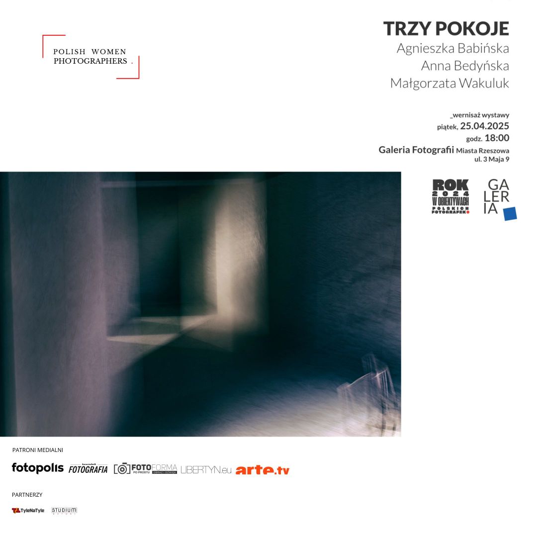 Wystawa TRZY POKOJE. Agnieszka Babińska | Anna Bedyńska | Małgorzata Wakuluk