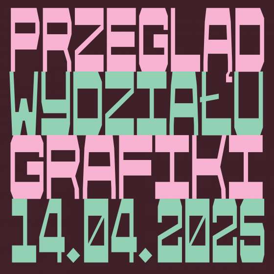Przegląd Wydziału Grafiki 2025