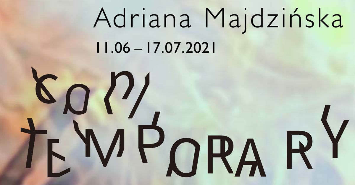 Adriana Majdzińska con/TEMPORARY