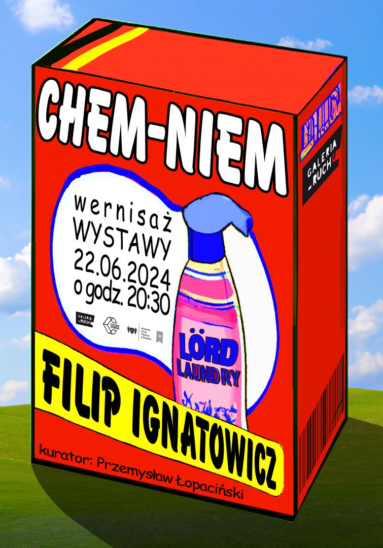 CHEM-NIEM, wystawa indywidualna Filipa Ignatowicza