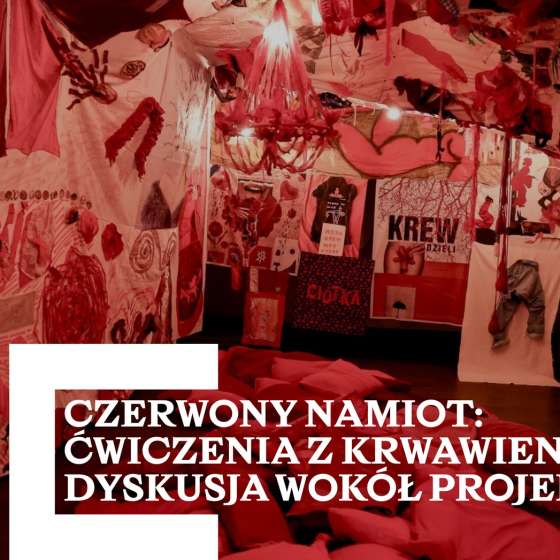 „Czerwony Namiot - Ćwiczenia z Krwawienia