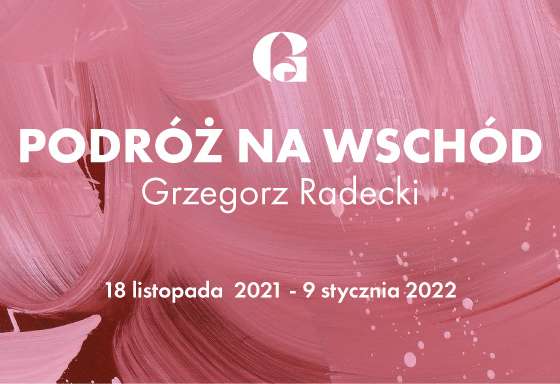 Podróż na Wschód | Grzegorz Radecki
