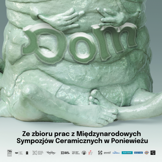 „Dom. Z kolekcji prac Międzynarodowego Sympozjum Ceramicznego w Poniewieżu.”