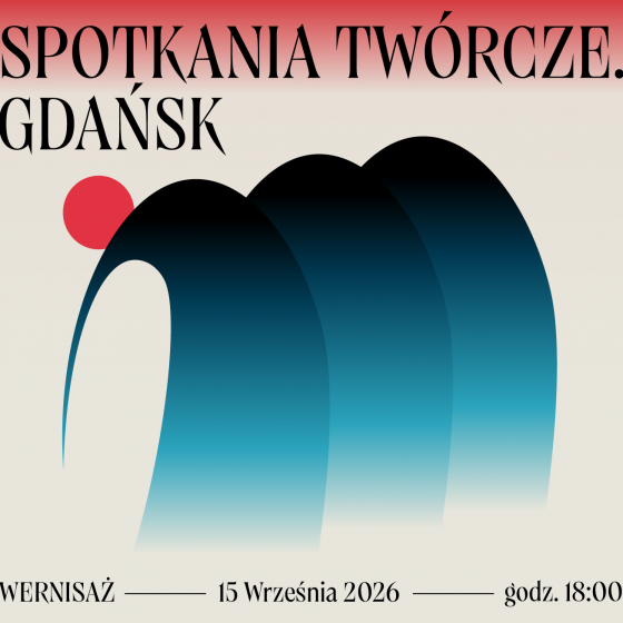 Spotkania twórcze. Gdańsk