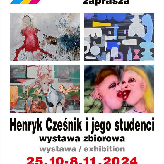 Wystawa “Henryk Cześnik, jego studentki i studenci” - 2