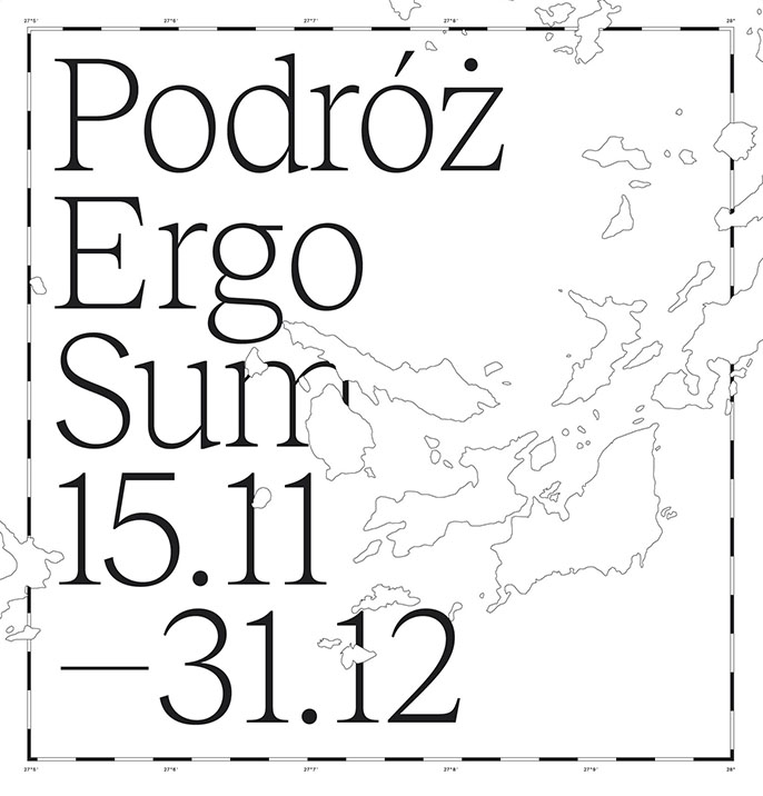 Wystawa PODRÓŻ ERGO SUM 