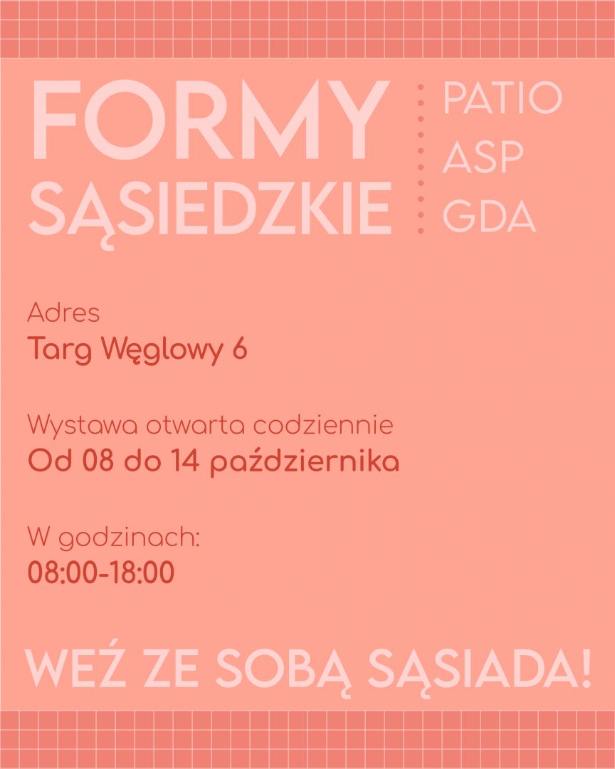 Formy sąsiedzkie - wystawa 