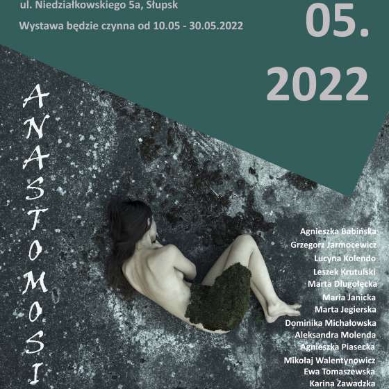 Wystawa Anastomosis (Zespolenie)