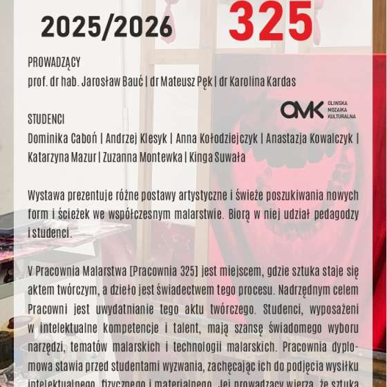 PRACOWNIA 325 | wystawa malarstwa studentów i pedagogów Wydziału Malarstwa Akademii Sztuk Pięknych w Gdańsku - 3
