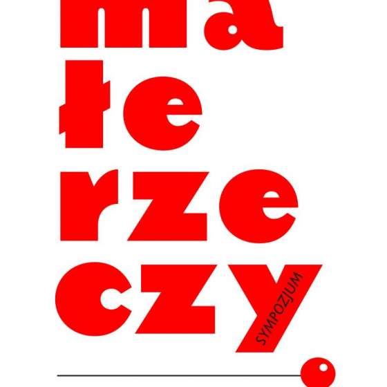 Sympozjum „Małe rzeczy”
