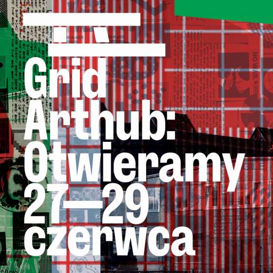 Rezydencje Artystyczne ASP Gdańsk w Grid Arthub 