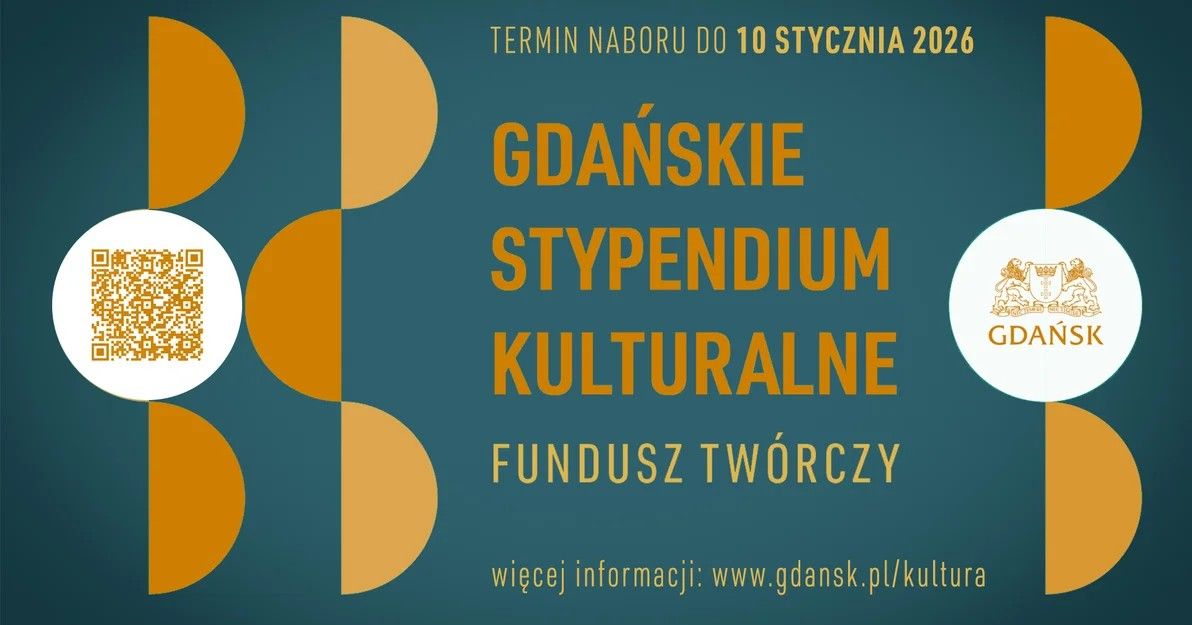 Gdańskie Stypendium Kulturalne Fundusz Twórczy 2026