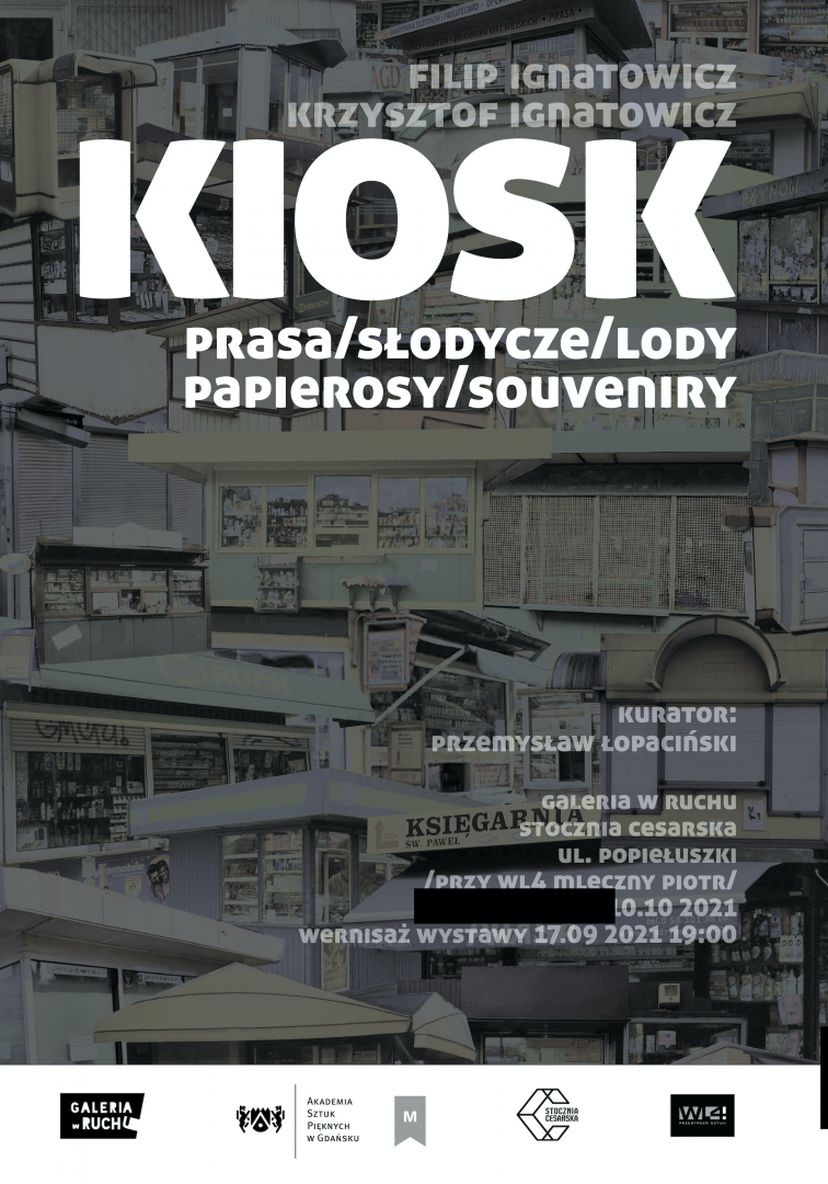 Filip Ignatowicz, Krzysztof Ignatowicz, KIOSK 