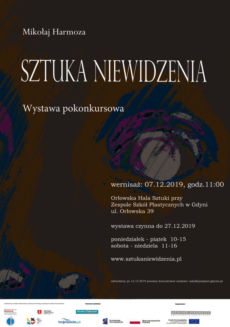 Sztuka Niewidzenia. Mikołaj Harmoza