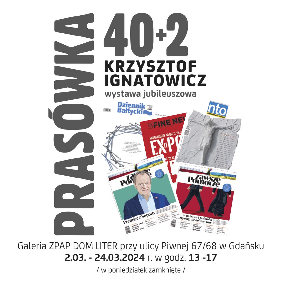 Jubileuszowa wystawa Krzysztofa Ignatowicza 