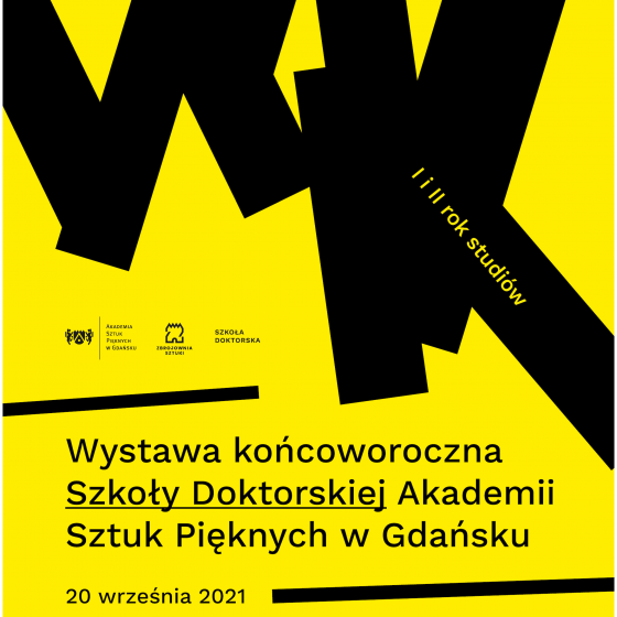 Wystawa końcoworoczna Szkoły Doktorskiej Akademii Sztuk Pięknych w Gdańsku