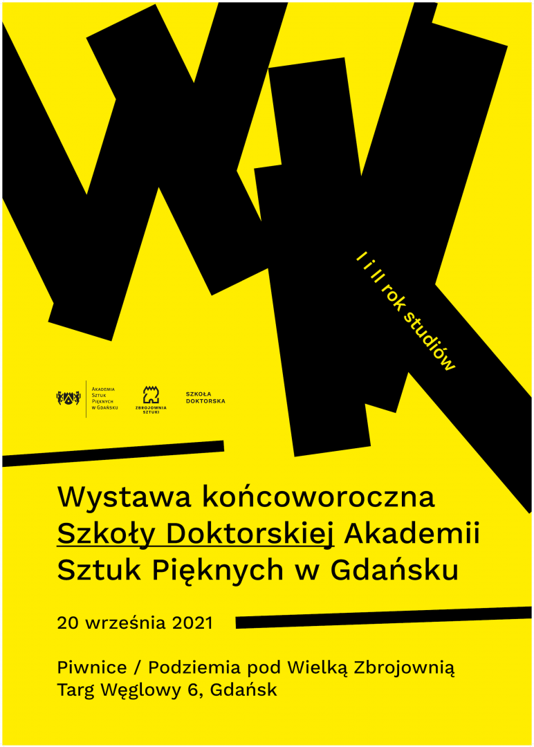 Wystawa końcoworoczna Szkoły Doktorskiej Akademii Sztuk Pięknych w Gdańsku