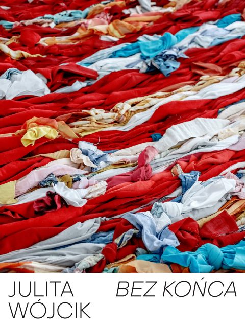 Bez końca. Wystawa warsztatowa | Julita Wójcik
