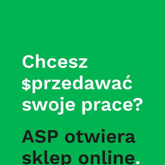 Chcesz sprzedawać swoje prace? Sklep ASP już otwarty! - 1