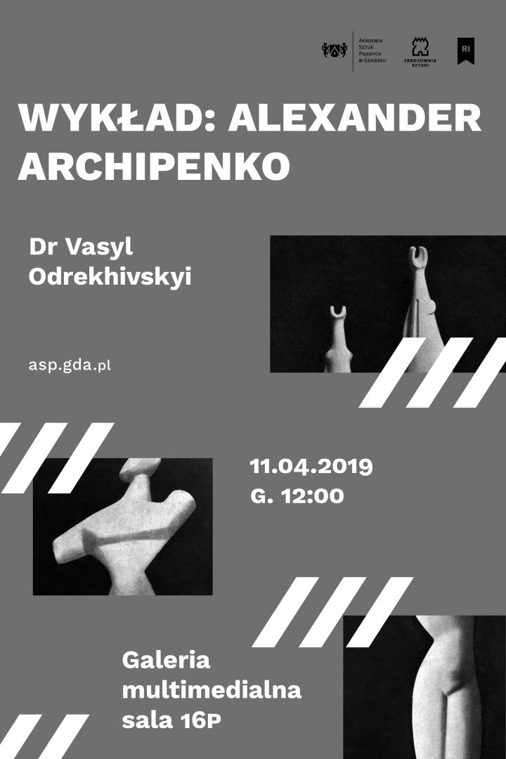 Wykład o Alexandrze Archipenko 