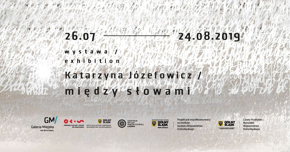 Katarzyna Józefowicz/ między słowami