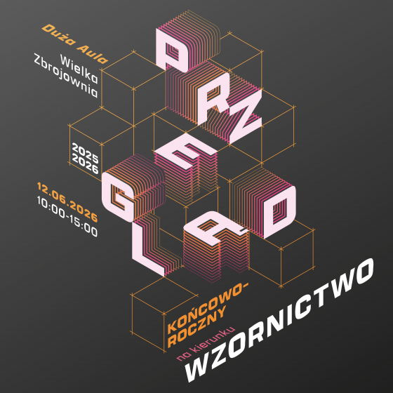 Przegląd Końcoworoczny Wzornictwa 