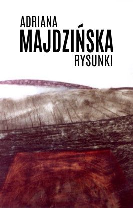 Adriana Majdzińska. Rysunki