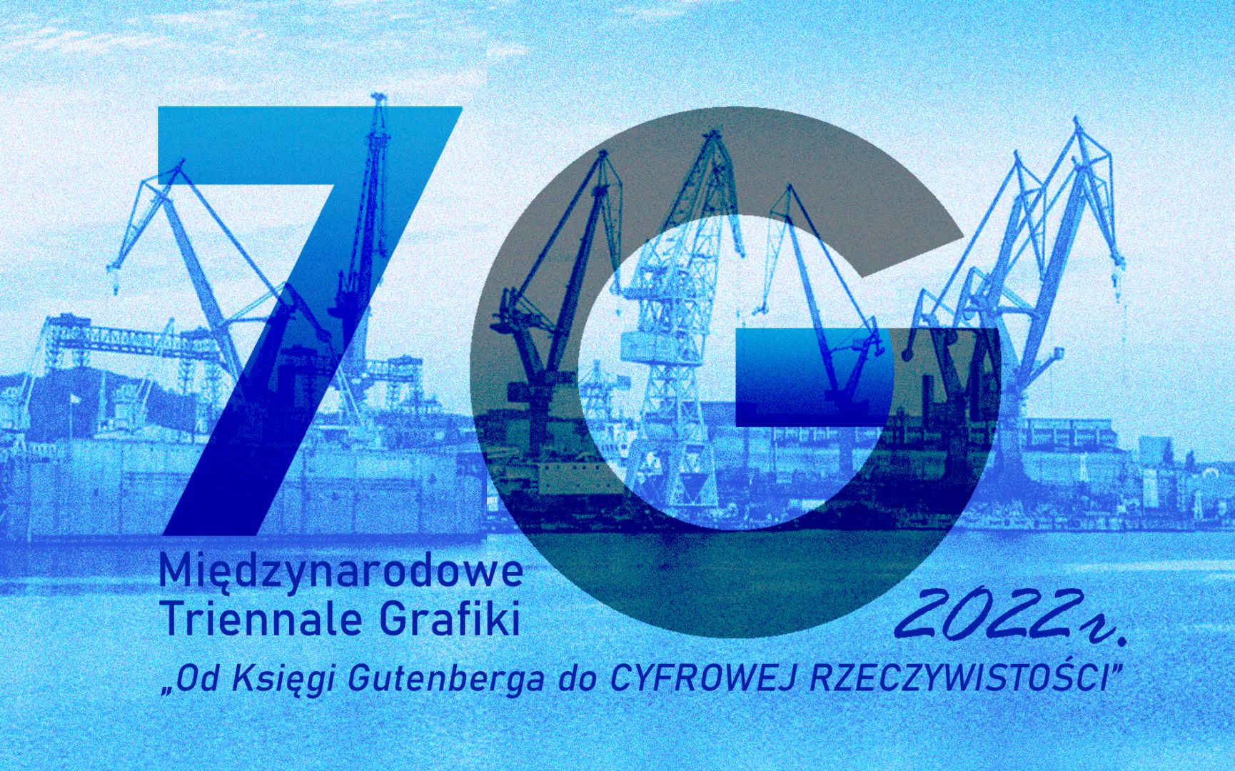 7  Międzynarodowe Triennale Grafiki – Gdańsk 2022 
